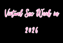 Virtual Sex Work in 2026